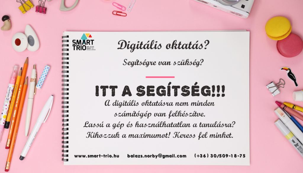 Digitális oktatáshoz szükség van segítségre? Segítünk!